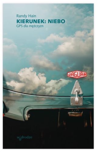 Wydawnictwo W drodze - Kierunek: niebo. GPS dla mężczyzn - Randy Hain księgarnia religijna