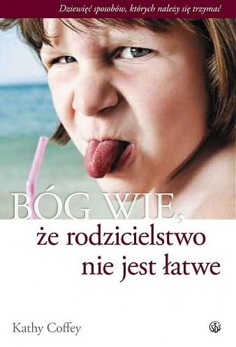 Bóg wie, że rodzicielstwo nie jest łatwe e-religijne.pl