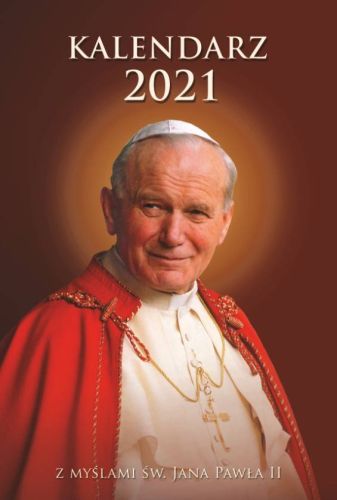 Księgarnia religijna - Kalendarz religijny na 2021 rok z myślami św. Jana Pawła II