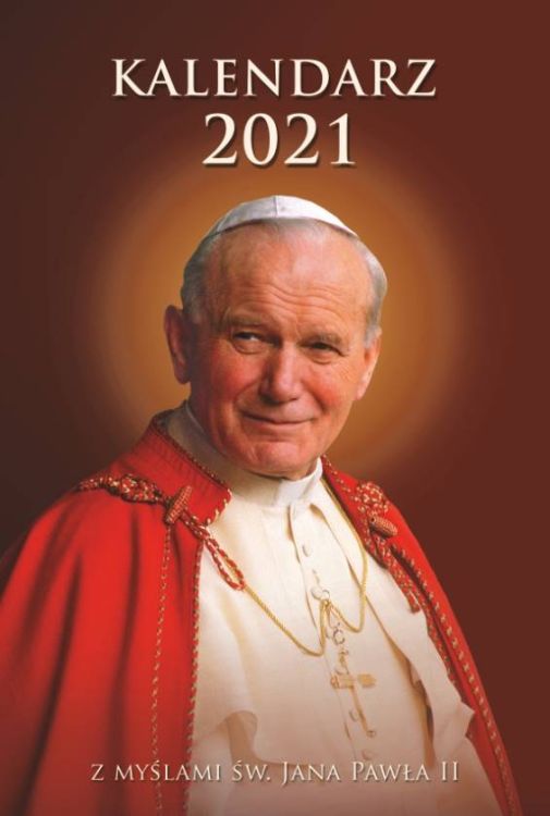 Księgarnia religijna - Kalendarz religijny na 2021 rok z myślami św. Jana Pawła II
