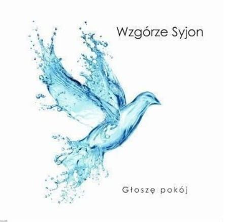 Płyta Głoszę pokój - zespół Wzgórze Syjon (płyta CD muzyka chrześcijańska) księgarnia chrześcijańska 