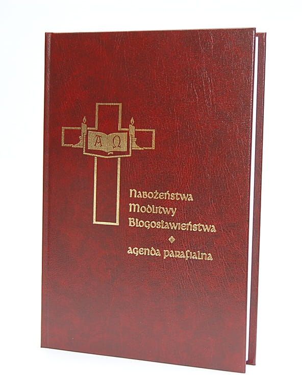 Agenda liturgiczna. Nabożeństwa, modlitwy, błogosławieństwa. Agenda parafialna e-religijne.pl