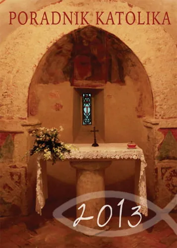 Poradnik Katolika - 2013 - Oltarz e-religijne.pl