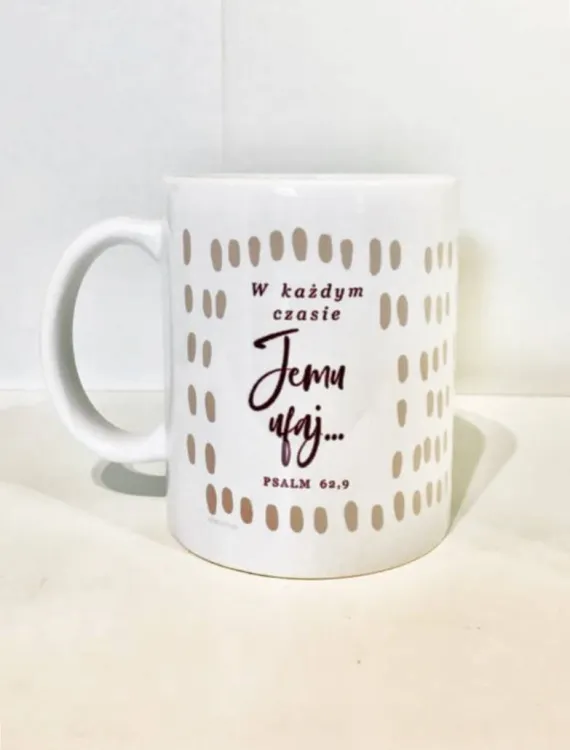 Sklep z kubkami chrześcijańskimi "W każdym czasie JEMU ufaj"