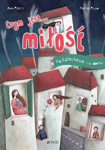 Czym jest... miłość? seria: Na katechezie i w domu księgarnia religijna - sklep