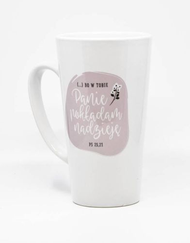 Sklep artykuły religijne - Kubek wysoki latte "Bo w Tobie Panie pokładam nadzieję"