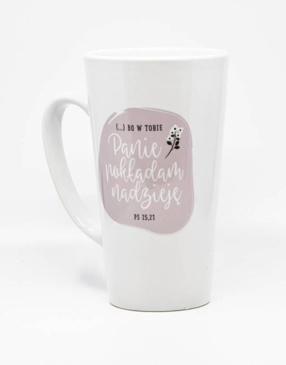 Sklep artykuły religijne - Kubek wysoki latte "Bo w Tobie Panie pokładam nadzieję"