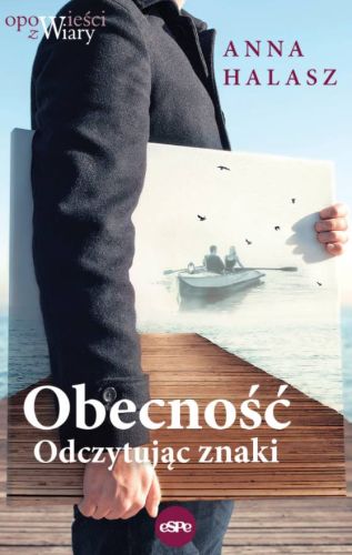 księgarnia religijna sklep chrześcijański - Obecność. Odczytując znaki - Anna Halasz