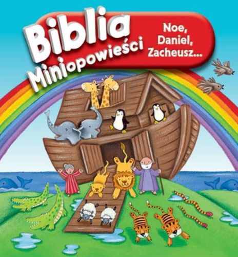 Biblia. Miniopowieści. Noe, Daniel, Zacheusz