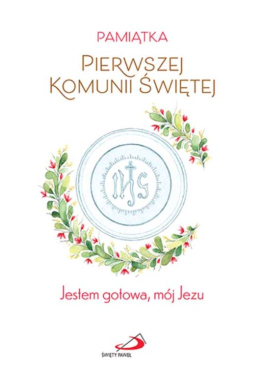 Jestem gotowa, mój Jezu. Pamiątka Pierwszej Komunii Świętej dla dziewczynki sklep chrześcijański