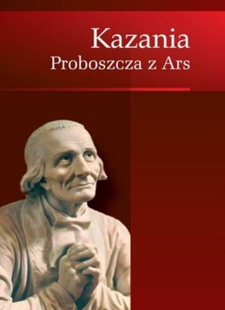 Księgarnia religijjna | Kazania proboszcza z Ars