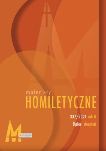 Księgarnia religijna sklep św. Stanisław wydawnictwo Kraków | Materiały Homiletyczne 337/2021 rok B lipiec - sierpień 2021