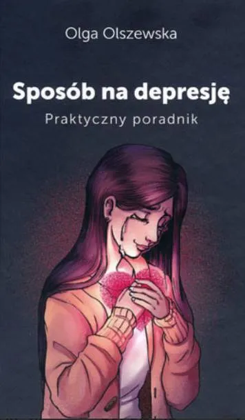 Księgarnia religijna - Sposób na depresję. Praktyczny poradnik - Olga Olszewska