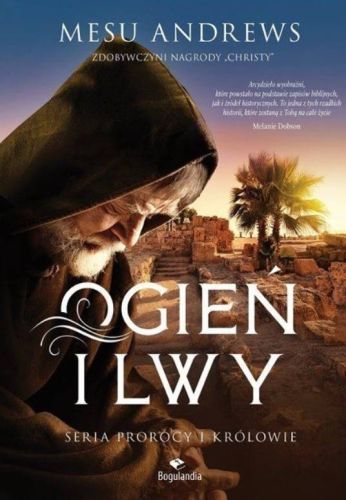 Księgarnia chrześcijańska: Ogień i lwy - Mesu Andrews (seria: Prorocy i Królowie) sklep