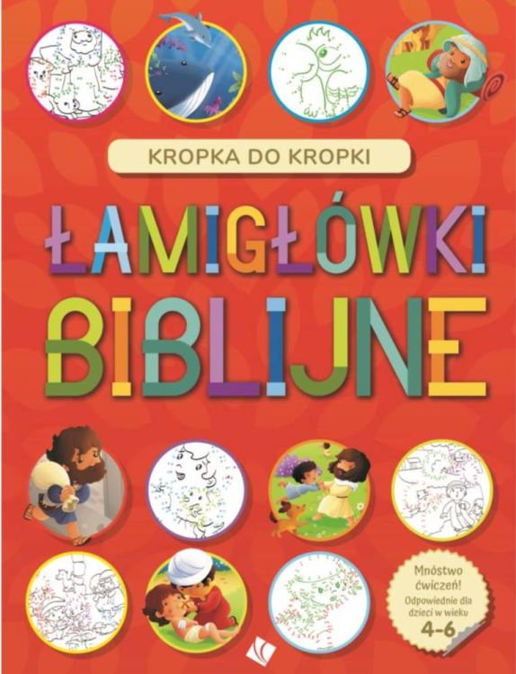 Księgarnia religijna - sklep Łamigłówki Biblijne - Kropka do kropki 4+ wydawnictwo szaron