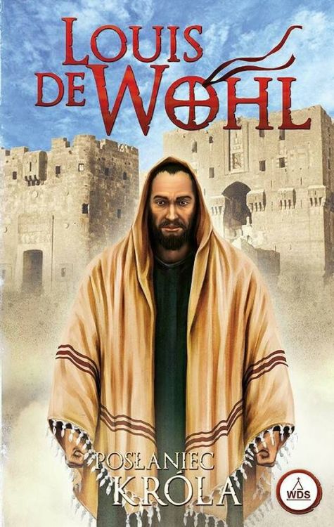 Księgarnia religijna sklep: Posłaniec króla - Louis de Wohl