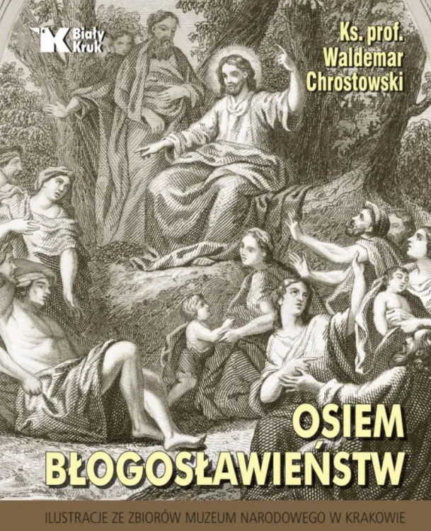 Księgarnia religijna sklep chrześcijański: Osiem błogosławieństw - ks. prof. Waldemar Chrostowski