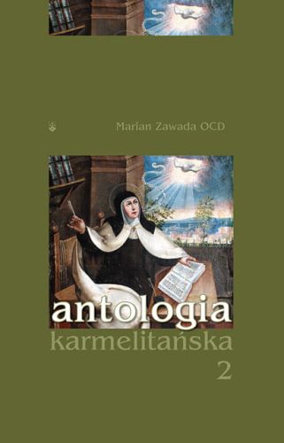 Antologia Karmelitańska 2 - Marian Zawada OCD  e-religijne.pl