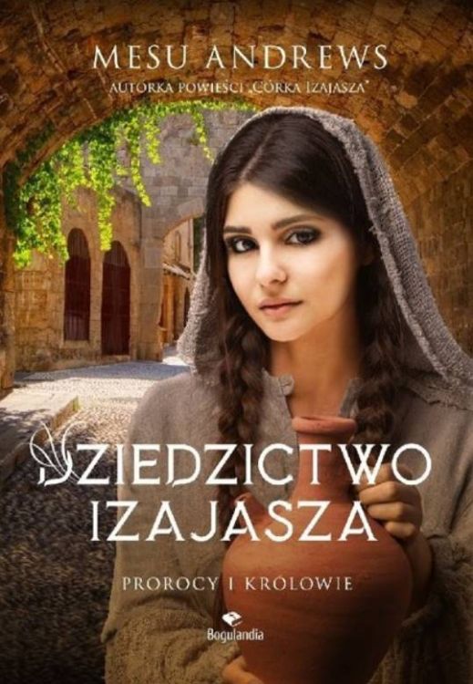 Księgarnia religijna - sklep: Dziedzictwo Izajasza - Mesu Andrews (seria: Prorocy i Królowie)