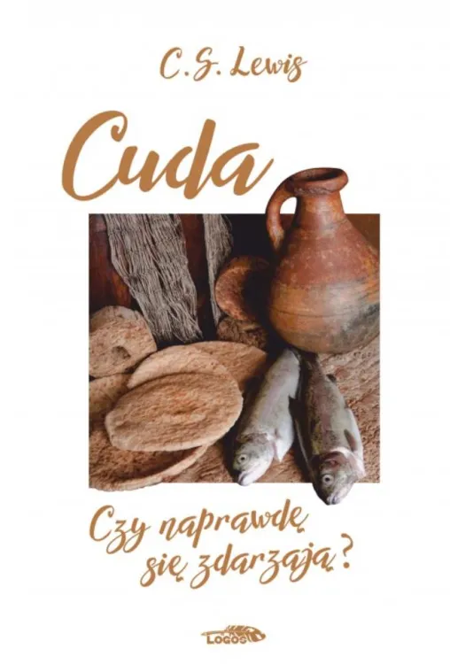 Cuda. Czy naprawdę się zdarzają ? - C.S. Lewis księgarnia religijna sklep