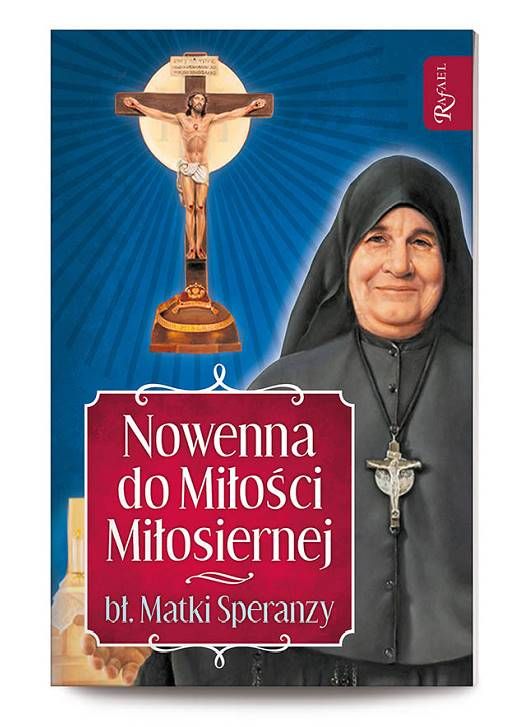 Nowenna do Miłości Miłosiernej bł. Matki Speranzy księgarnia religijna sklep RAFAEL