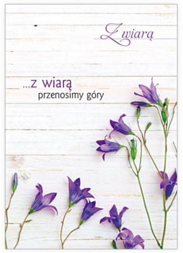 Karnet upominkowy "Z wiarą przenosimy góry" z kopertą