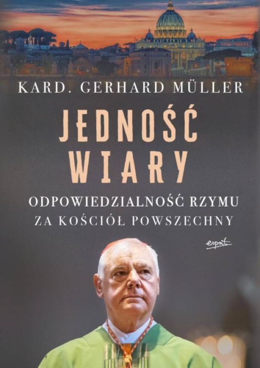 Sklep chrześcijański: Jedność wiary - kard. Gerhard Müller
