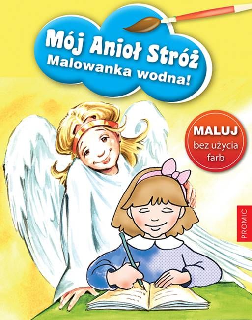 Mój Anioł Stróż - malowanka wodna cz. 2 księgarnia religijna sklep