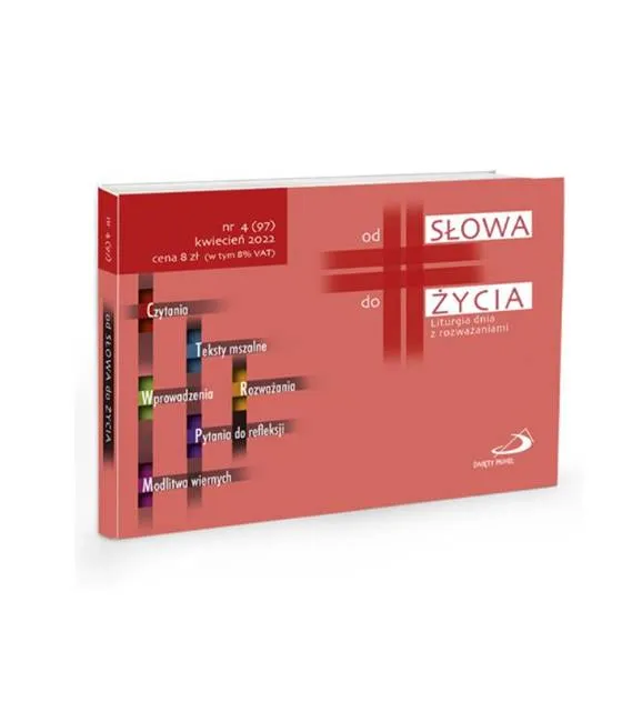 Od Słowa do Życia. Liturgia dnia z rozważaniami nr 4, kwiecień 2022 księgarnia religijna