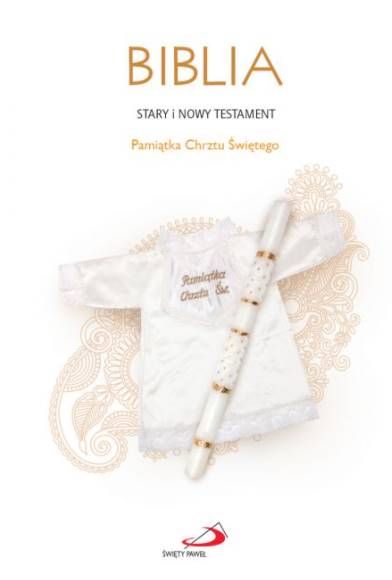 Pismo Święte - Biblia na Chrzest - Stary i Nowy Testament księgarnia sklep chrześcijański