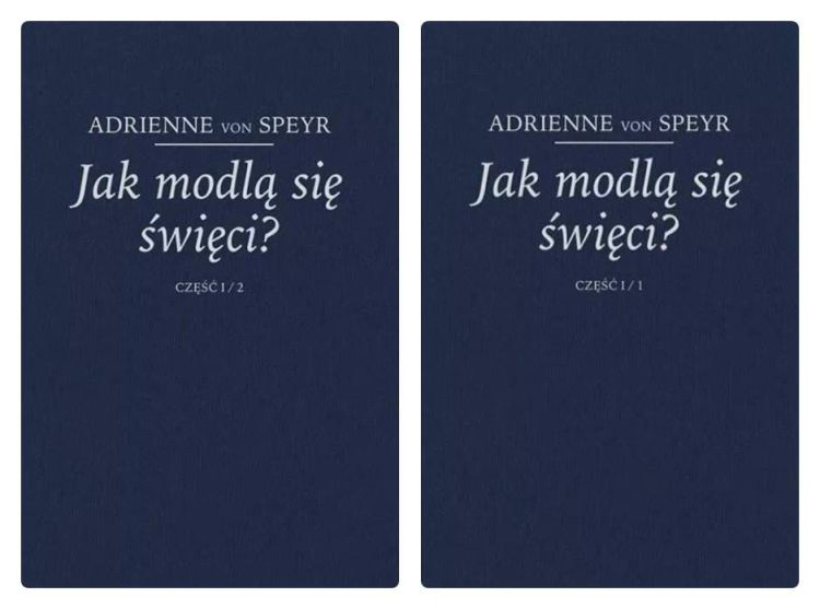 Jak modlą się święci? cz. 1-2 KOMPLET - Adrienne von Speyr księgarnia religijna
