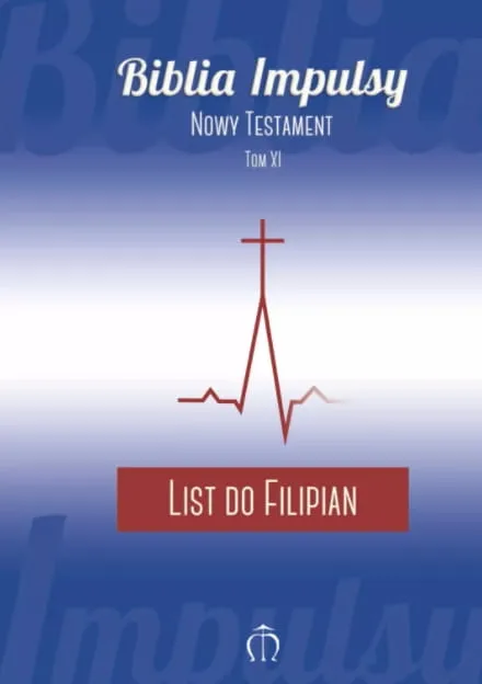 List do Filipian (seria: Biblia Impulsy) księgarnia religijna sklep świętego Jacka