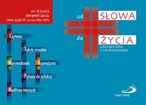 Od Słowa do Życia. Liturgia dnia z rozważaniami nr 8, sierpień 2022 księgarnia religijna Edycja świętego Pawła