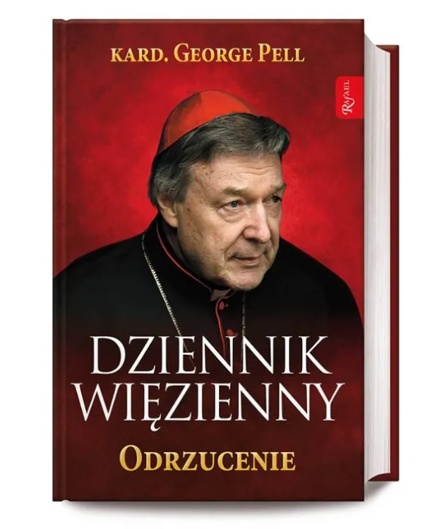 Dziennik więzienny. Odrzucenie - kardynał George Pell księgarnia religijna
