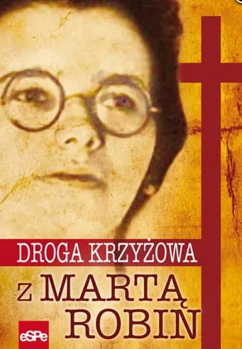 Droga Krzyżowa z Martą Robin e-religijne.pl