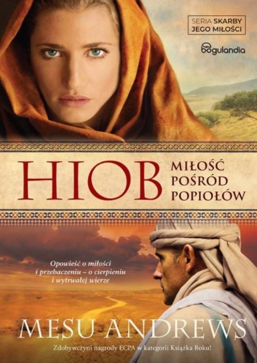 Hiob Miłość pośród popiołów - Mesu Andrews (seria: Skarby Jego miłości) księgarnia chrześcijańska