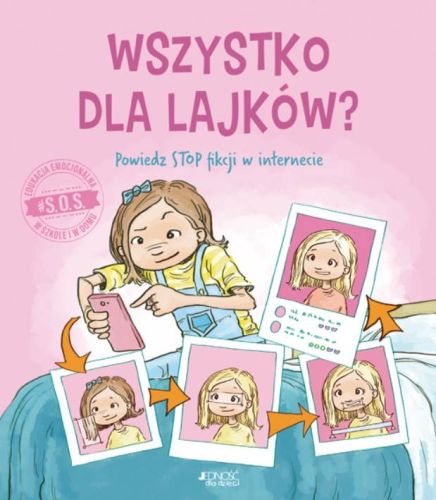 Wszystko dla lajków? Powiedz STOP fikcji w internecie. Seria: #S.O.S. - Jennifer Moore-Mallinos sklep chrześcijański