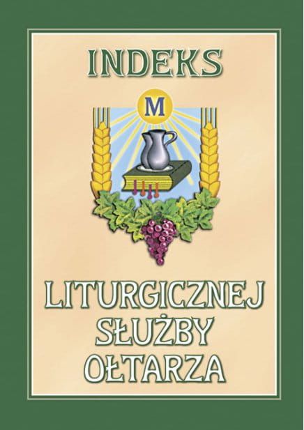 Indeks Liturgicznej Służby Ołtarza miękka oprawa e-religijne.pl