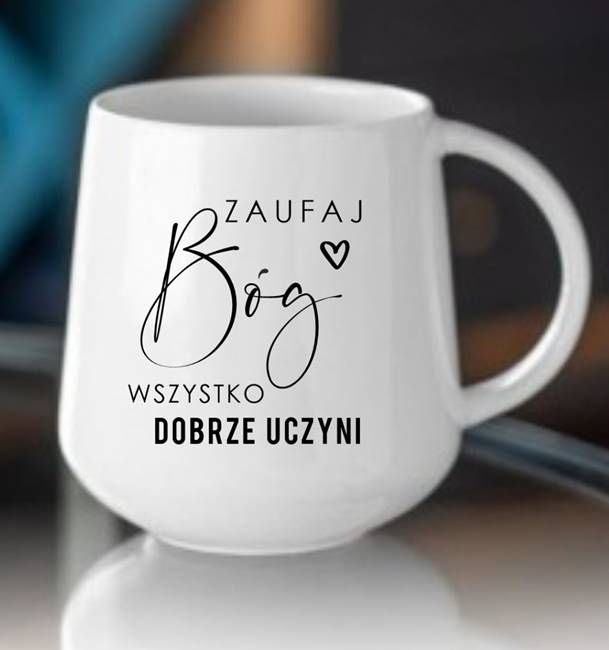 Kubek "Zaufaj, Bóg wszystko dobrze uczyni" księgarnia religijna sklep chrześcijański