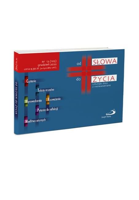 Od Słowa do Życia nr 12. Liturgia dnia z rozważaniami, grudzień 2022 Edycja Świętego Pawła