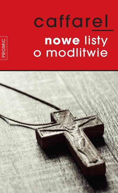 Nowe listy o modlitwie - Henri Caffarel księgarnia religijna