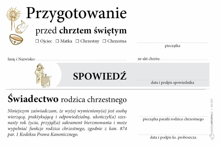 Wszystko do kancelarii parafialnej: Przygotowanie przed chrztem świętym dla rodzica chrzestnego - druki do kancelarii parafialnej (25 sztuk format A6)
