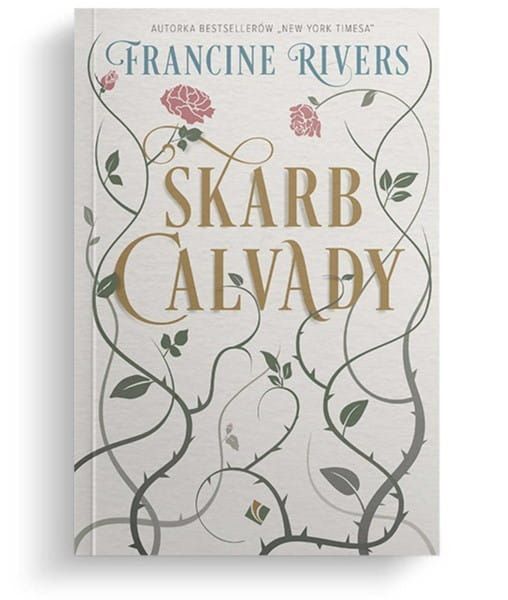 Księgarnia religijna Szaron: Skarb Calvady - Francine Rivers