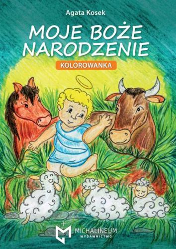 Sklep chrześcijański z wartościami: Moje Boże Narodzenie - chrześcijańska kolorowanka dla dzieci