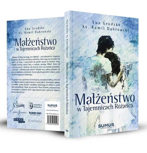 Małżeństwo w tajemnicach różańca - Ewa Grodzka, ks. Kamil Dąbrowski sklep chrześcijański