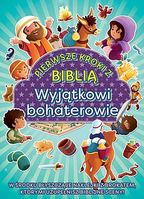 Księgarnia chrześcijańska Edycja Świętego Pawła: Wyjątkowi bohaterowie. Pierwsze kroki z Biblią - książeczka z zadaniami