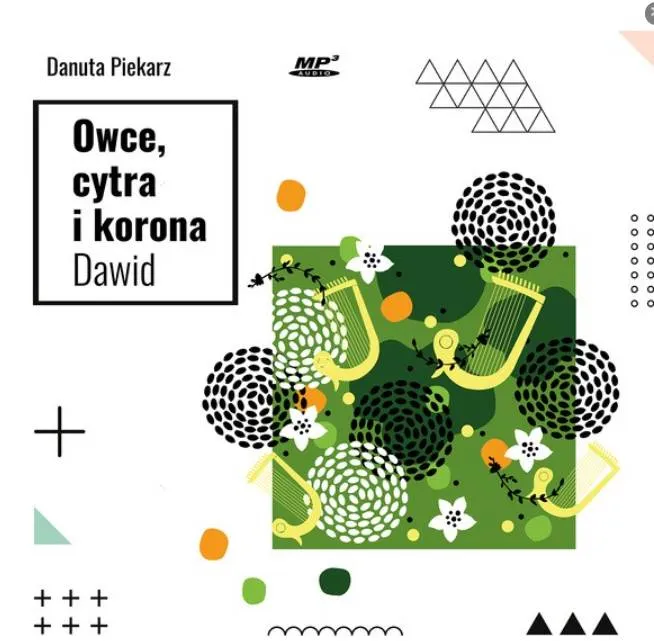 Owce, cytra i korona Dawid - Danuta Piekarz (konferencje biblijne na płycie MP3) księgarnia sklep WAM wydawnictwo
