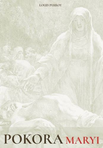 Sklep z książkami maryjnymi: Pokora Maryi - O. Louis Perroy S.J.