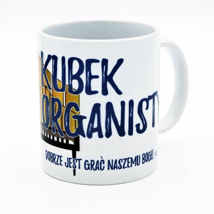 Sklep z artykułami religijnymi: KUBEK ORGANISTY Kubek z wesołą grafiką organisty przy organach i cytatem biblijnym