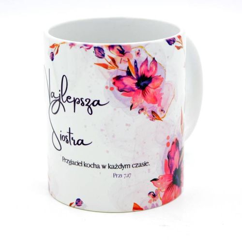 Kubek "Najlepsza SIOSTRA" - Przyjaciel kocha w każdym czasie (Prz 7,17) sklep chrześcijański